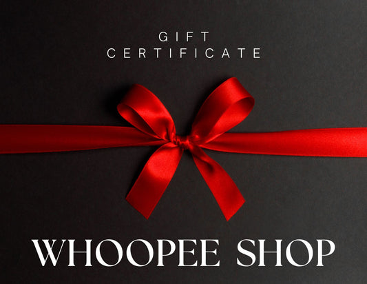 Whoopee Shop Gift Card - Whoopee Shop